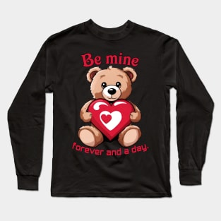 Teddy Bear Promise and a Day Long Sleeve T-Shirt